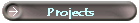 Projects