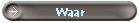 Waar
